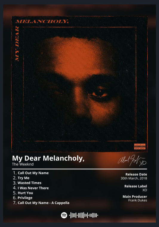 The Weeknd - My Dear Melancholy,