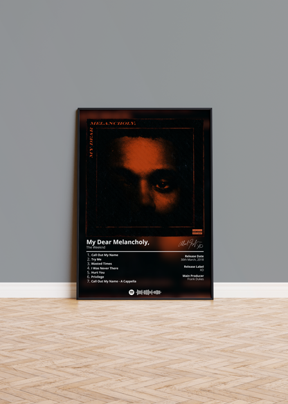 The Weeknd - My Dear Melancholy,