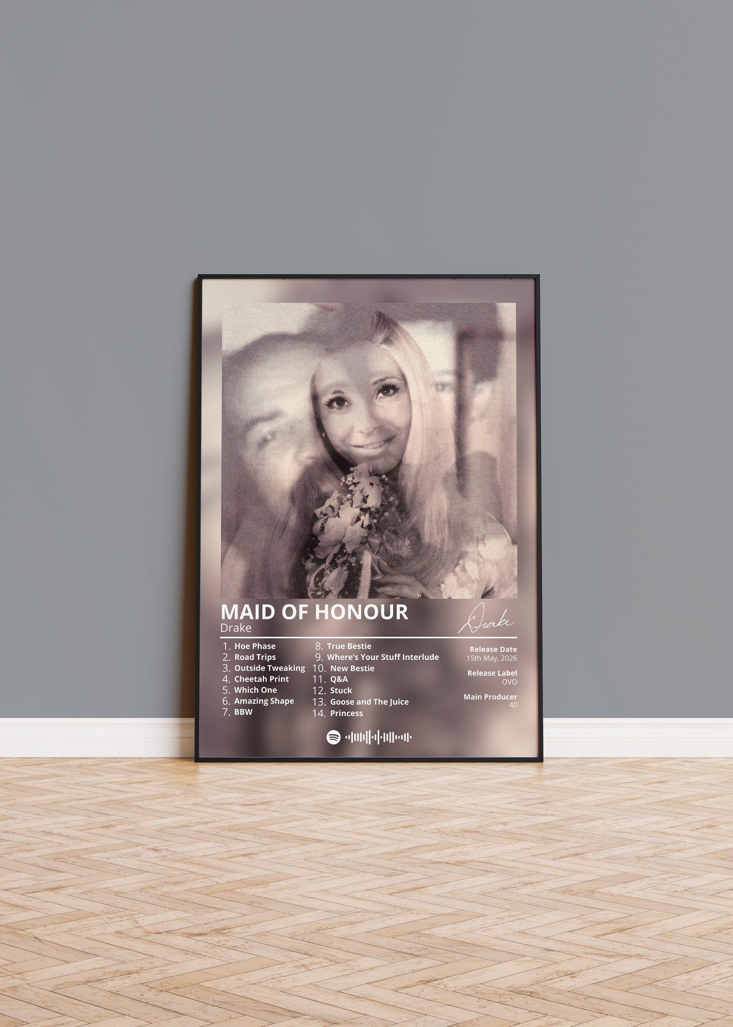 Drake - MAID OF HONOUR