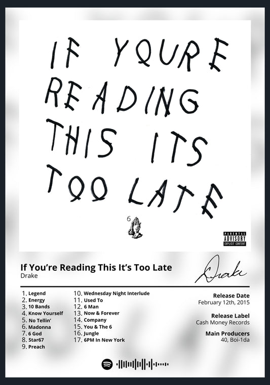 Drake - If You're Reading This It's Too Late