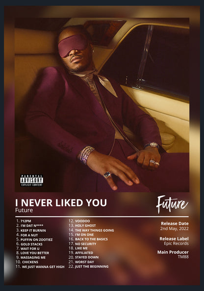 Future I NEVER LIKED YOU album poster wall art